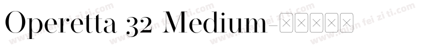 Operetta 32 Medium字体转换
